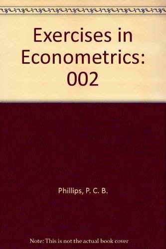 9780884101871: Exercises in Econometrics: 002