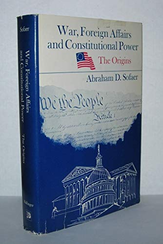 Imagen de archivo de War, foreign affairs, and constitutional power a la venta por Front Cover Books