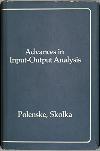 Beispielbild fr Advances in Input-Output Analysis zum Verkauf von Better World Books