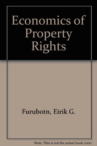 Beispielbild fr The Economics of Property Rights zum Verkauf von Book House in Dinkytown, IOBA