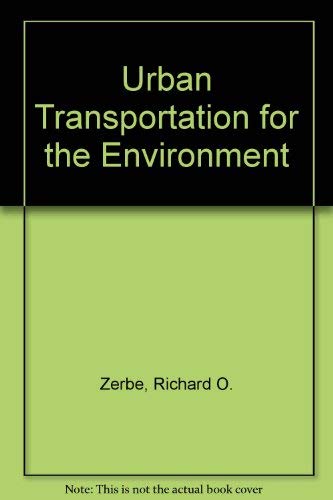 Imagen de archivo de Urban Transportation for the Environment a la venta por NEPO UG