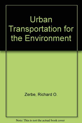 Stock image for Urban Transportation for the Environment for sale by Better World Books