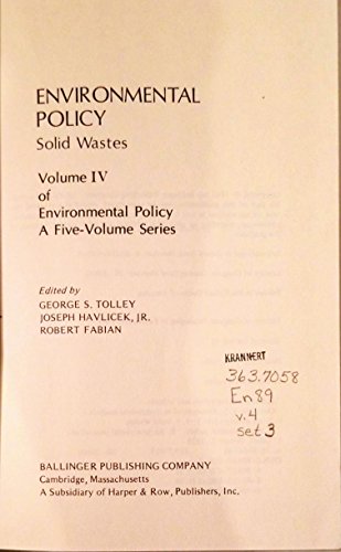 Stock image for Environmental Policy: Solid Wastes (Environmental Policy, Vol 4) for sale by HPB Inc.