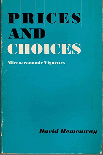 Imagen de archivo de Prices and choices: Microeconomic vignettes a la venta por BookDepart