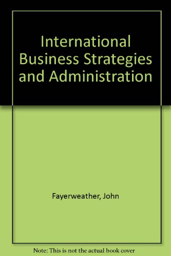 Stock image for International Business Strategy and Administration for sale by Better World Books