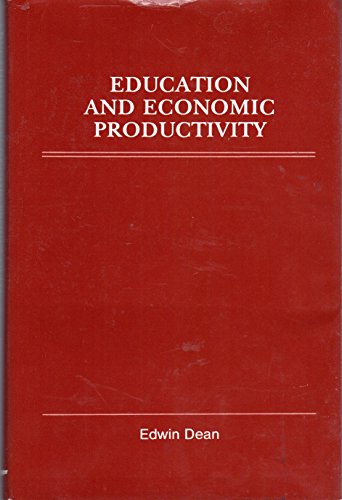 9780884109433: Education and Economic Productivity