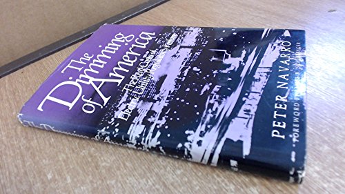 Imagen de archivo de The Dimming of America: The Real Costs of Electric Utility Regulatory Failure (signed by foreword writer) a la venta por Andrew's Books