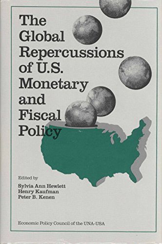 Stock image for The Global Repercussions of U.S. Monetary and Fiscal Policy for sale by Alexander Books (ABAC/ILAB)