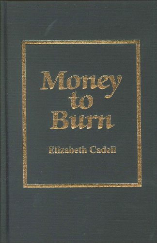 9780884113966: Money to Burn