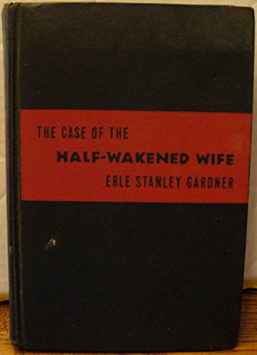 9780884114307: The Case of the Half-Wakened Wife