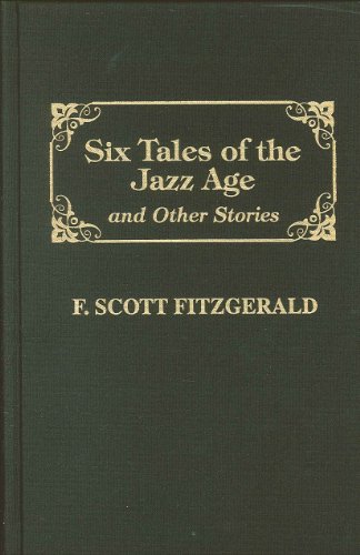 9780884115977: Six Tales of the Jazz Age and Other Stories