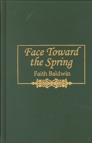 Imagen de archivo de Face Toward the Spring a la venta por Better World Books