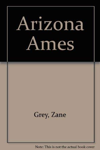 9780884116592: Arizona Ames