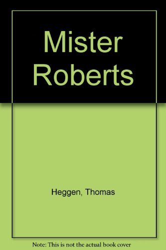 9780884116967: Mister Roberts