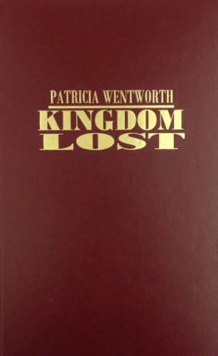 Kingdom Lost (9780884117360) by Wentworth, Patricia