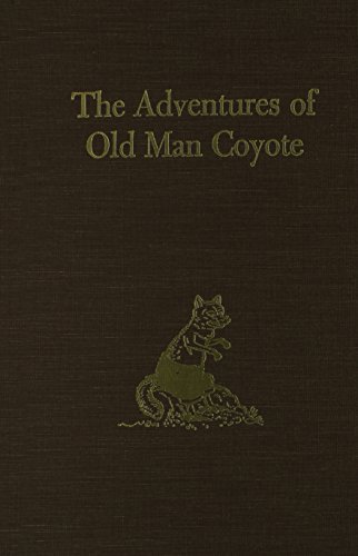 Stock image for Adventures of Old Man Coyote for sale by Gulf Coast Books