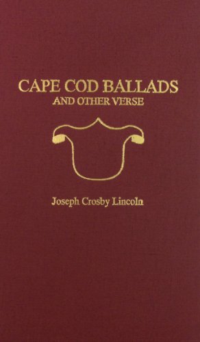 Cape Cod Ballads (9780884117919) by Lincoln, Joseph C