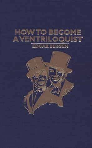 Stock image for How to Become a Ventriloquist for sale by ThriftBooks-Atlanta