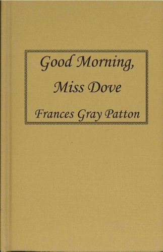 9780884118794: Good Morning, Miss Dove