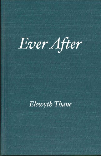 Ever After. Volume 3 of The Williamsburg Series (Williamsburg Novels)