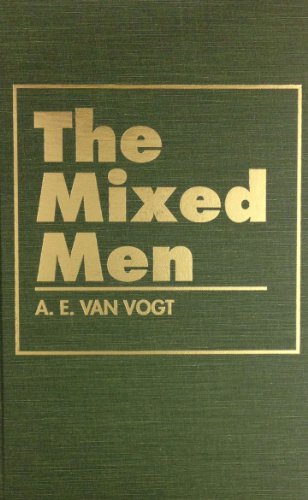 Mixed Men (9780884119753) by Van Vogt, A E