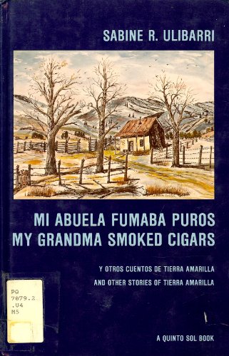 9780884121053: Mi Abuela Fumaba Puros: My Grandma Smokes Cigars