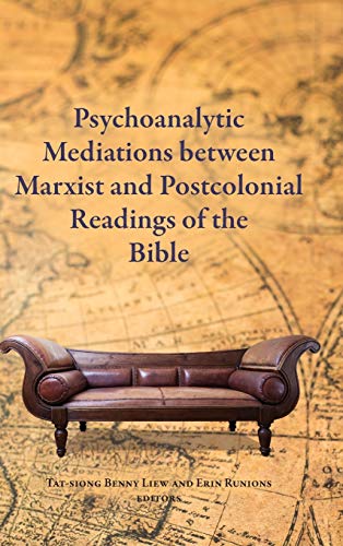 Beispielbild fr Psychoanalytic Mediations between Marxist and Postcolonial Readings of the Bible (Semeia Studies) zum Verkauf von Moe's Books