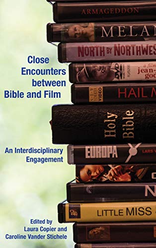 Beispielbild fr Close Encounters between Bible and Film: An Interdisciplinary Engagement (Semeia Studies) zum Verkauf von Lucky's Textbooks