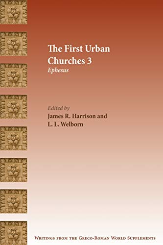 9780884142348: The First Urban Churches 3: Ephesus (Writings from the Greco-Roman World Supplement)