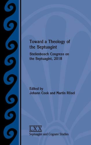 Imagen de archivo de Toward a Theology of the Septuagint (Septuagint and Cognate Studies) a la venta por Russell Books