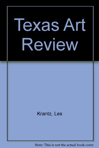 Stock image for Texas Art Review for sale by Olana Gallery