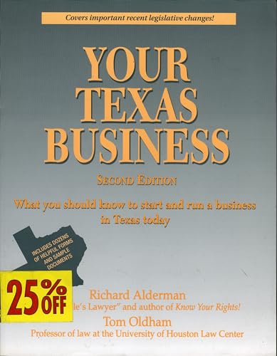 Stock image for Your Texas Business: Everything You Should Know to Start and Run a Business in Texas Today for sale by HPB-Red