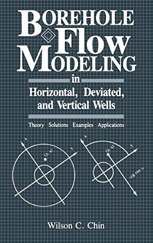 Imagen de archivo de Borehole Flow Modeling in Horizontal, Deviated, and Vertical Wells a la venta por HPB-Red