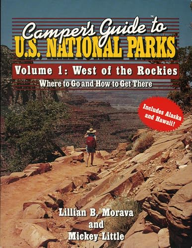 9780884150619: Camper's Guide to U.S. National Parks: West of the Rockies : Where to Go and How to Get There: 1 [Lingua Inglese]