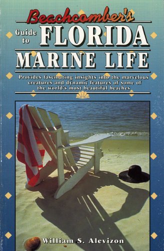 Imagen de archivo de Beachcomber's Guide to Florida Marine Life a la venta por Wonder Book