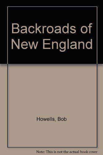 9780884151432: Backroads of New England