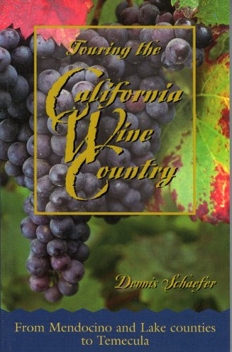 Beispielbild fr Touring the California Wine Country zum Verkauf von Books From California