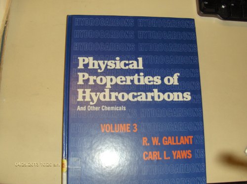 Beispielbild fr Physical Properties of Hydrocarbons and Other Chemicals zum Verkauf von Buchpark