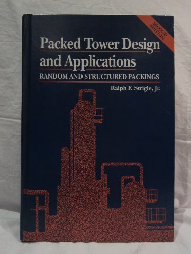9780884151791: Packed Tower Design and Applications: Random and Structured Packings