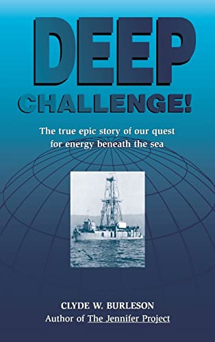 Beispielbild fr Deep Challenge: Our Quest for Energy Beneath the Sea zum Verkauf von HPB-Red