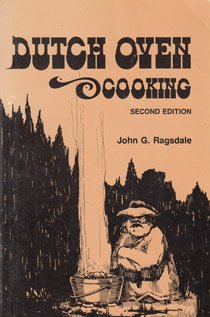 Beispielbild fr Dutch Oven Cooking zum Verkauf von Wonder Book