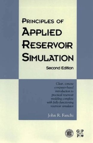 Beispielbild fr Principles of Applied Reservoir Simulation, Second Edition zum Verkauf von HPB-Red