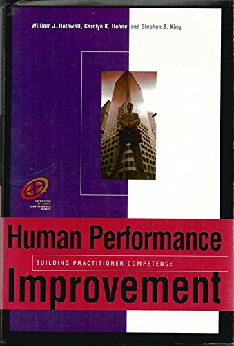 Beispielbild fr Human Performance Improvement : Building Practitioner Competence zum Verkauf von Better World Books