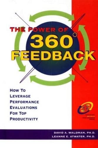 Stock image for The Power of 360? Feedback: How to Leverage Performance Evaluations for Top Productivity (Improving Human Performance) for sale by SecondSale