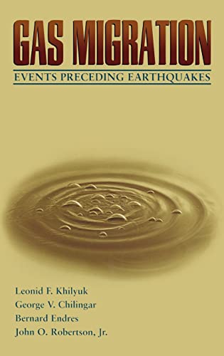 Beispielbild fr Gas Migration: Events Preceding Earthquakes zum Verkauf von Anybook.com