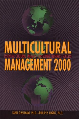 Beispielbild fr Multicultural Management 2000: Essential Cultural Insights for Global Business Success (Managing Cultural Differences (Hardcover)) zum Verkauf von Wonder Book