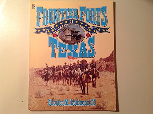 Beispielbild fr Frontier Forts of Texas zum Verkauf von Better World Books