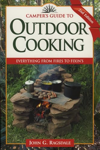 Stock image for Outdoor Cooking : Everything from Fires to Fixin's for sale by Better World Books: West