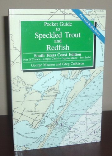 Beispielbild fr Pocket Guide to Speckled Trout and Redfish: Port O'Connor, Corpus Christi, Laguna Madre, Port Isabel zum Verkauf von ThriftBooks-Atlanta