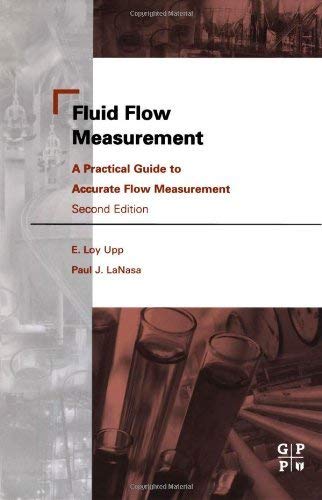 9780884157588: Fluid Flow Measurement: A Practical Guide to Accurate Flow Measurement